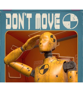DON T MOVE Steam Key GLOBAL
